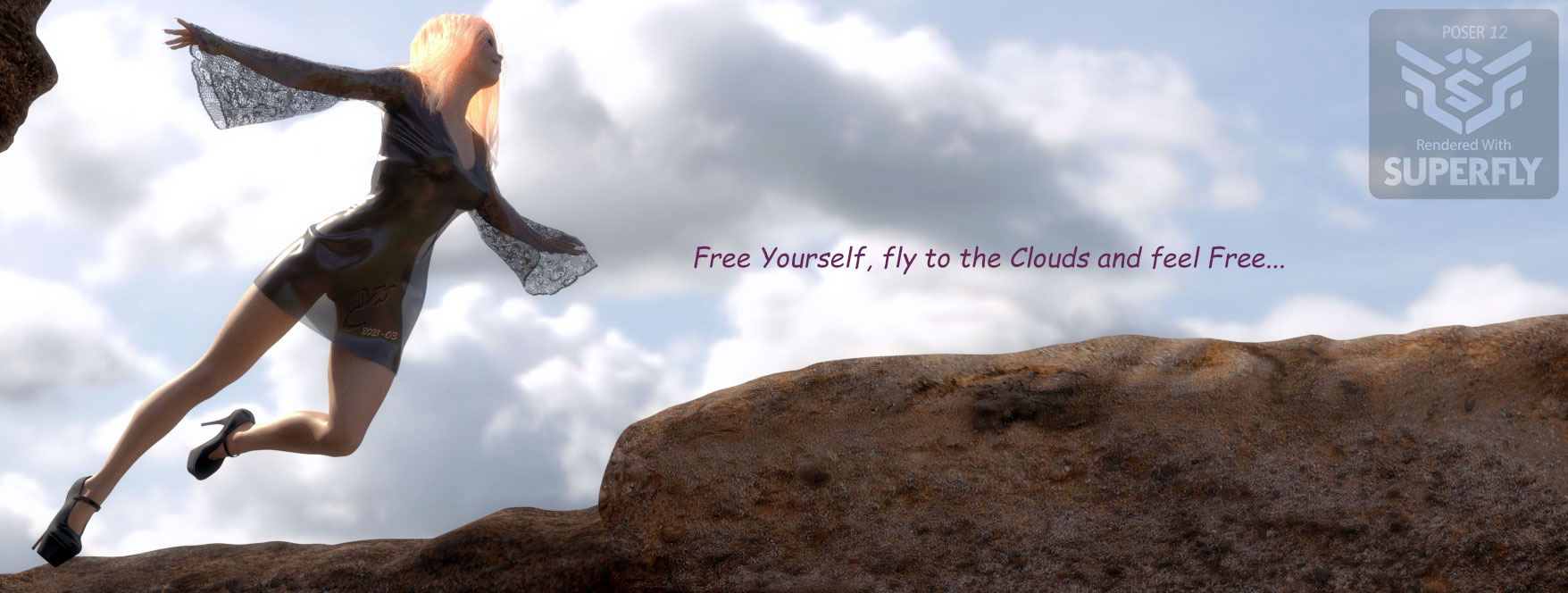 Free Yourself. Fly to the Clouds and Fell Free...